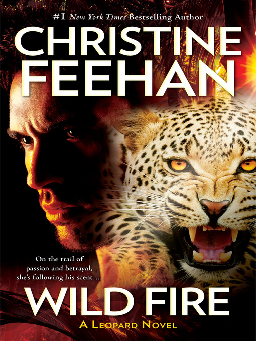 Title details for Wild Fire by Christine Feehan - Wait list